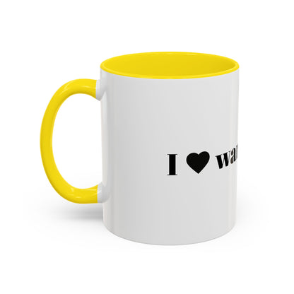 I Love Warm Drinks Coffee Mug — Cozy Beverage Lover Accent Mug