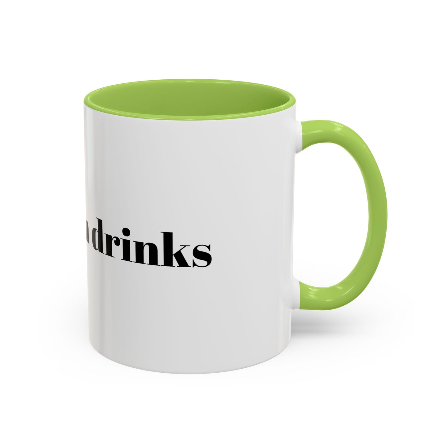 I Love Warm Drinks Coffee Mug — Cozy Beverage Lover Accent Mug