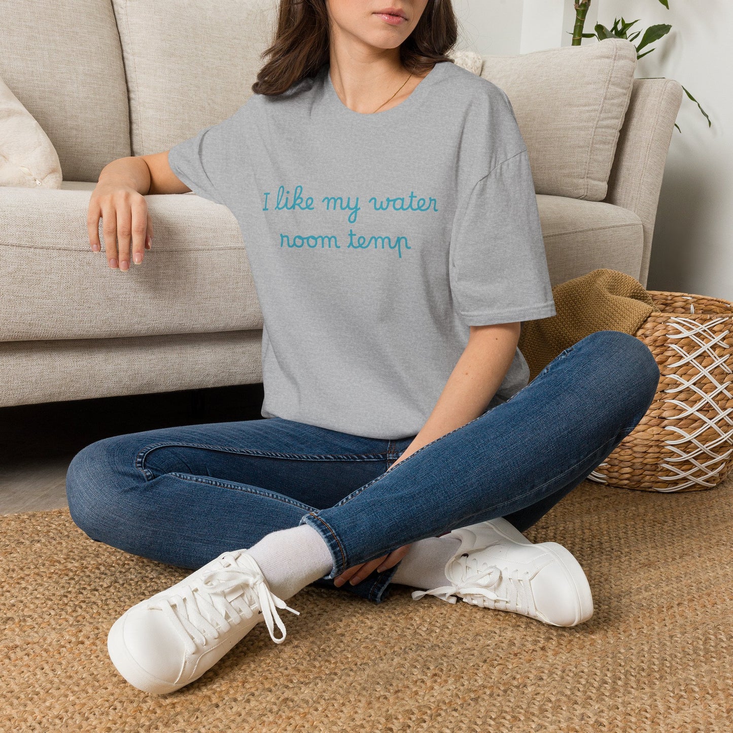 I Like My Water Room Temp T-Shirt — Casual Cozy Graphic Tee