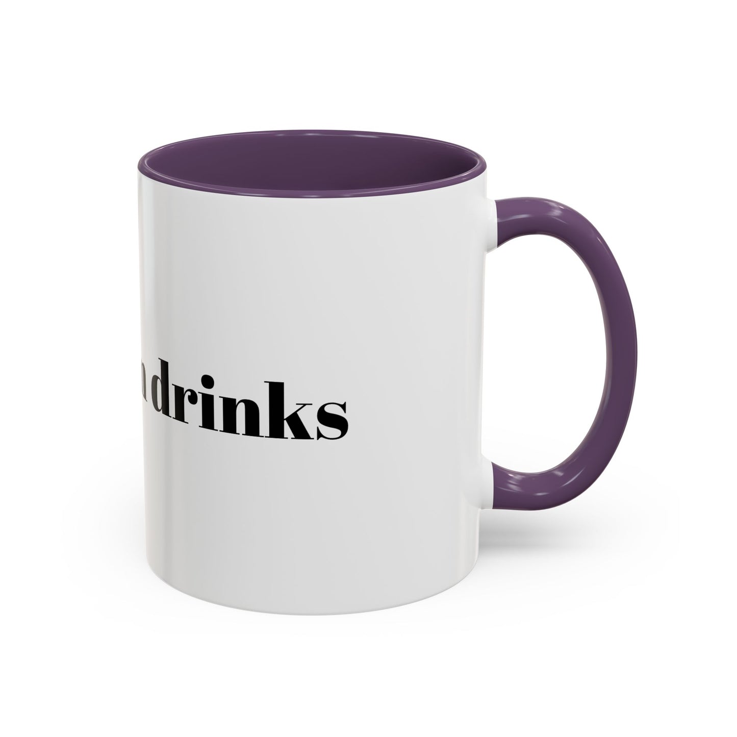 I Love Warm Drinks Coffee Mug — Cozy Beverage Lover Accent Mug
