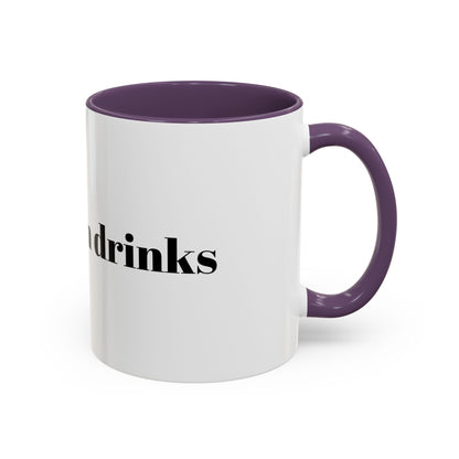 I Love Warm Drinks Coffee Mug — Cozy Beverage Lover Accent Mug